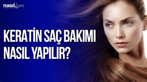 Keratin Saç Bakımı Nedir ve Nasıl Yapılır?