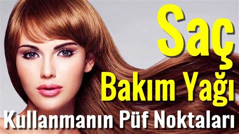 Saç Bakım Yağı Kullanmanın Püf Noktaları